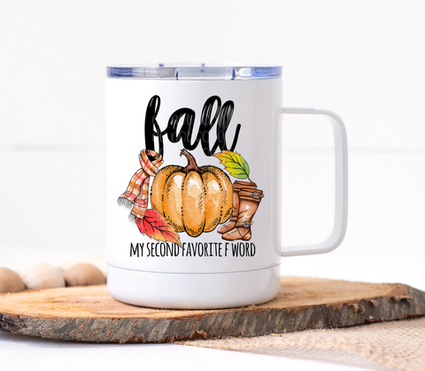 Fall - My Second Favorite F Word Mug