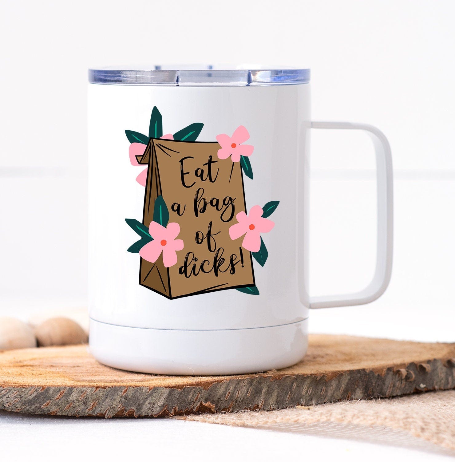 Eat a Bag of Dicks Mug