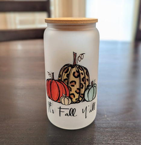 It's Fall Y'all Glass Cup