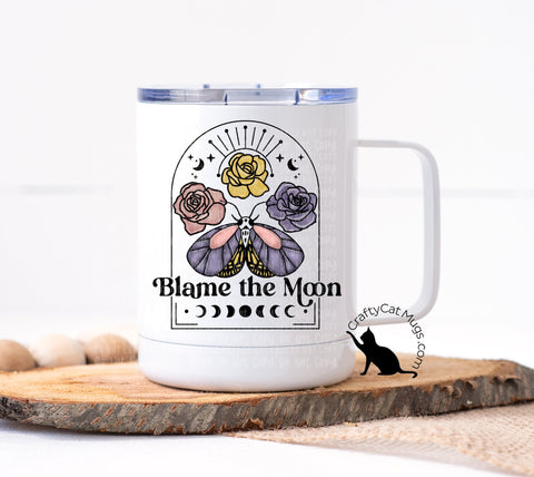 Blame the Moon Coffee Mug
